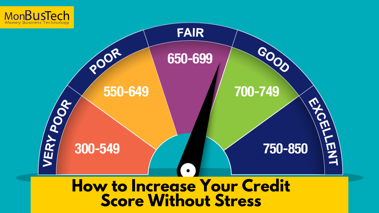 How to Increase Your Credit Score Without Stress [ Proven Ways ]