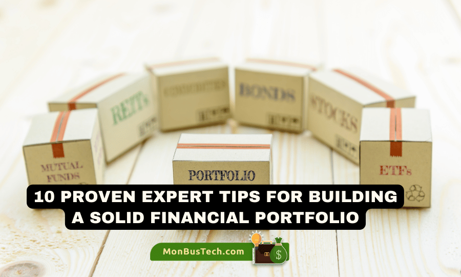 Expert Tips for Building a Solid Financial Portfolio