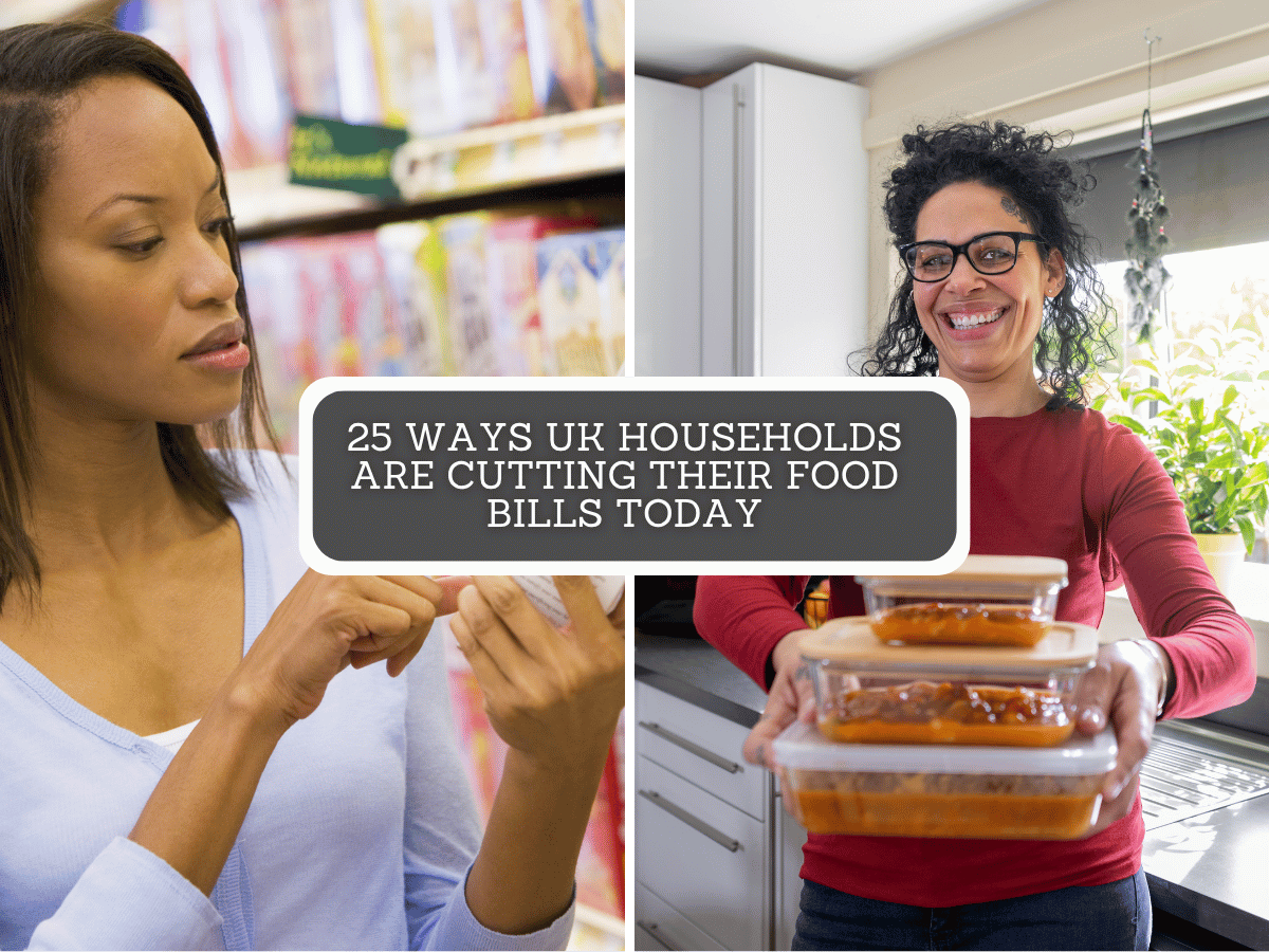 25 Ways UK Households Are Cutting Their Food Bills TODAY